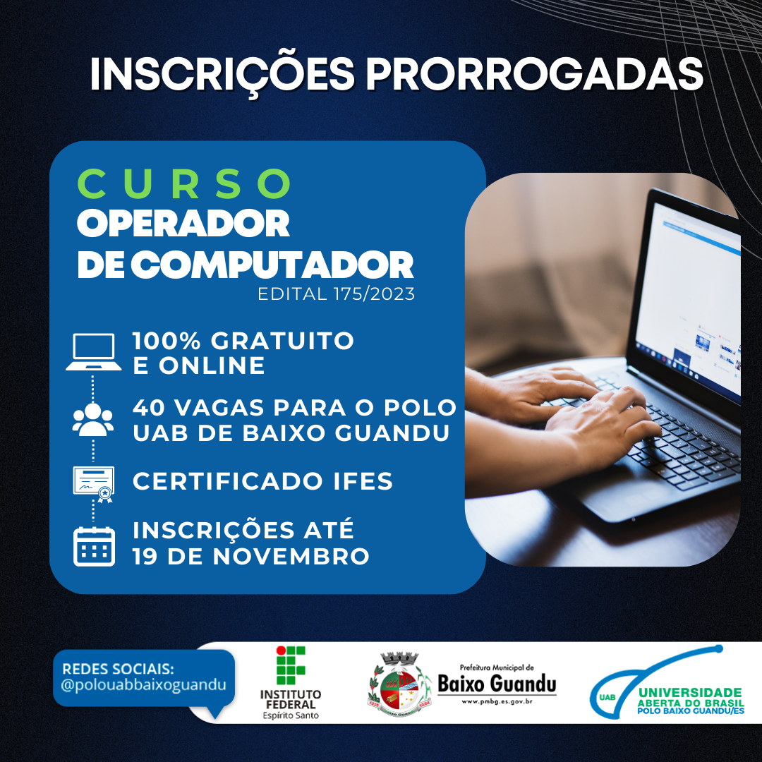 Inscrições prorrogadas do Curso de Operador de Computador na modalidade ...